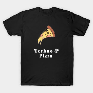 Techno and Pizza T-Shirt